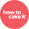 howtocakeit.com