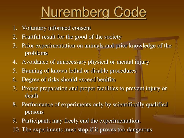 PPT - NUREMBERG CODE PowerPoint Presentation - ID:4510306